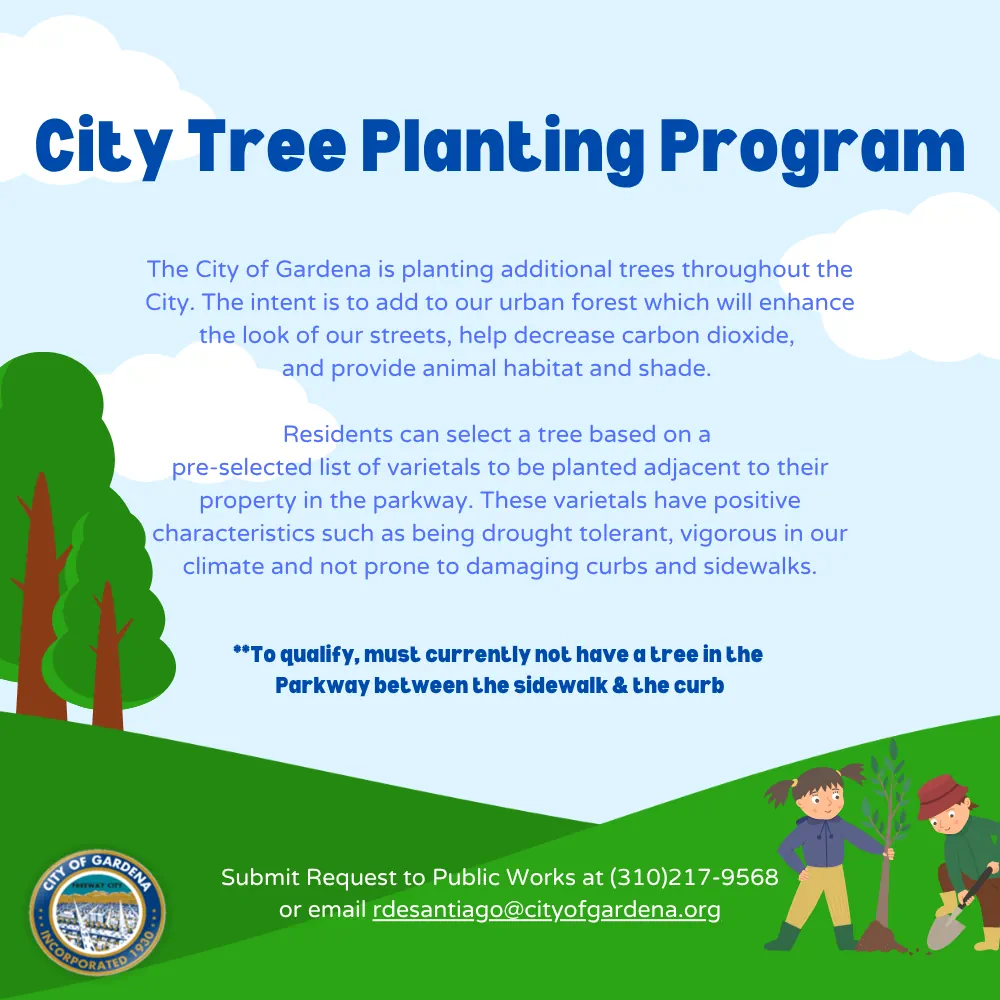 Flyer for the City of Gardena Tree Planting Program